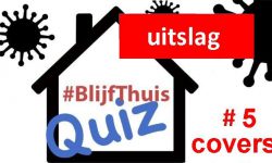 Thuisquiz #5: uitslag covers en tussenstand klassement